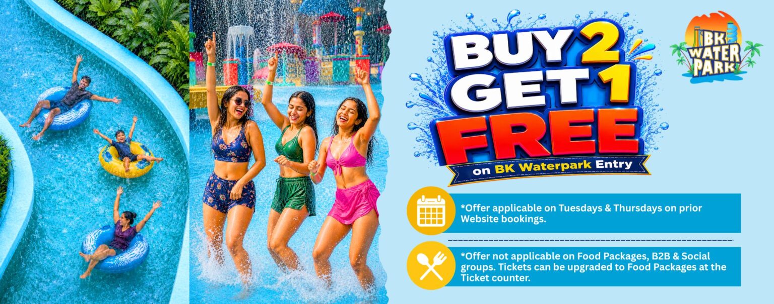 Buy 2, Get 1 Free on BK Waterpark tickets on Tuesdays and Thursdays. Offer applicable on Online bookings only.